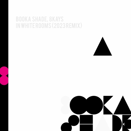 Booka Shade - In White Rooms (2023 Remix) [BFMB123]